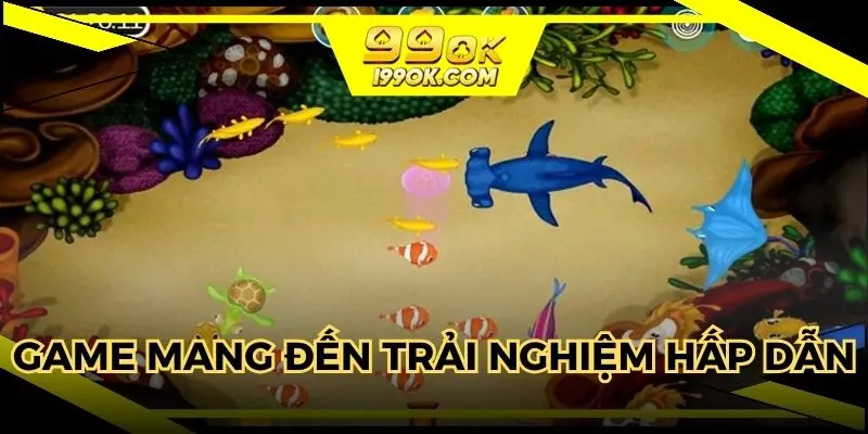 Bắn cá Tài lộc đem lại trải nghiệm đầy hấp dẫn